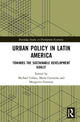 Book cover of: Urban Policy in Latin America. By: Michael Cohen