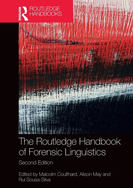 Book cover of: Routledge Handbook of Forensic Linguistics. By: Malcolm Coulthard