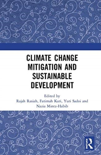 Book cover of: Climate Change Mitigation and Sustainable Development. By: Rajah Rasiah