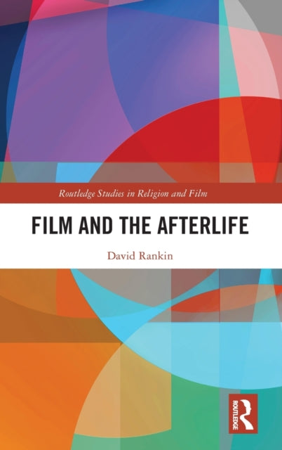 Film and the Afterlife