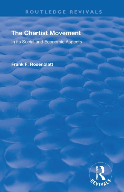 Book cover of: Chartist Movement. By: Frank F. Rosenblatt