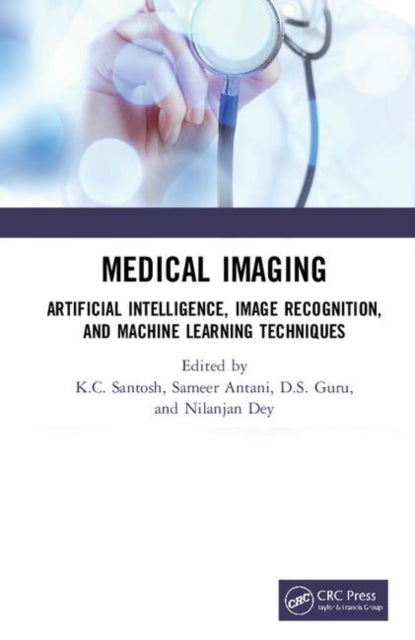 Book cover of: Medical Imaging. By: K. C. Santosh