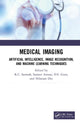 Book cover of: Medical Imaging. By: K. C. Santosh