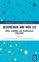 Book cover of: Blockchain and Web 3.0. By: Massimo Ragnedda