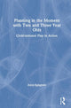 Book cover of: Planning in the Moment with Two and Three Year Olds. By: Anna Ephgrave
