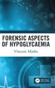 Book cover of: Forensic Aspects of Hypoglycaemia. By: Vincent Marks