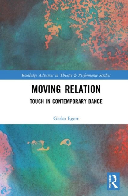Book cover of: Moving Relation. By: Gerko Egert