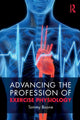 Book cover of: Advancing the Profession of Exercise Physiology. By: Tommy Boone