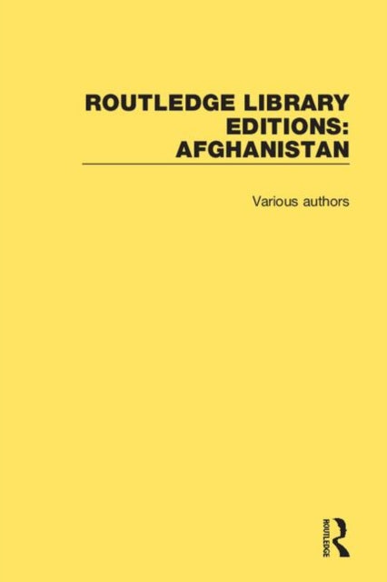 Book cover of: Routledge Library Editions: Afghanistan