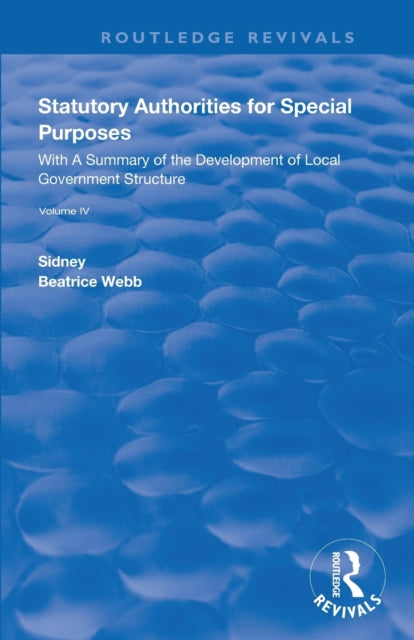 Book cover of: Statutory Authorities for Special Purposes. By: Sidney Webb
