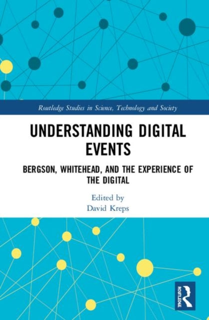 Book cover of: Understanding Digital Events. By: David Kreps