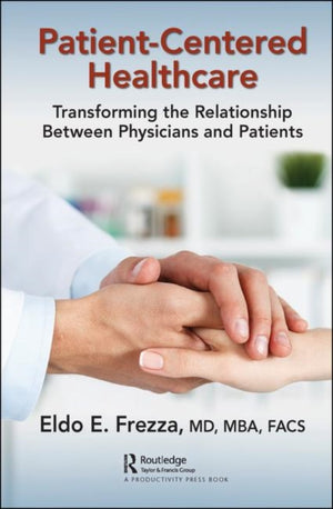 Patient-Centered Healthcare