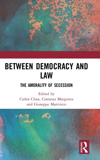 Book cover of: Between Democracy and Law. By: Giuseppe Martinico