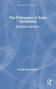 Book cover of: Philosophy of Early Christianity. By: George Karamanolis
