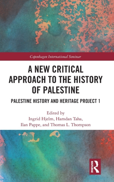 Book cover of: New Critical Approach to the History of Palestine. By: Ingrid Hjelm