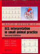 Book cover of: Rapid Review of ECG Interpretation in Small Animal Practice. By: Mark A. Oyama
