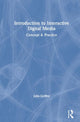 Book cover of: Introduction to Interactive Digital Media. By: Julia Griffey