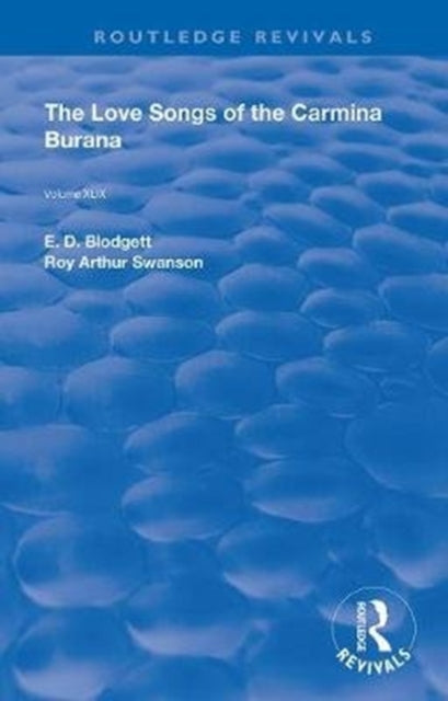 Book cover of: Love Songs of the Carmina Burana. By: James J. Wilhelm