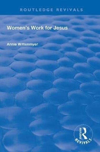 Book cover of: Women's Work for Jesus