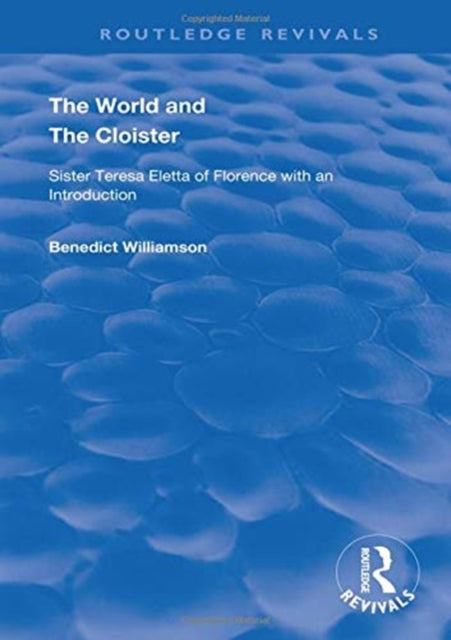 Book cover of: World and the Cloister