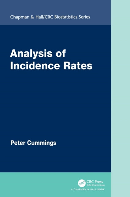 Book cover of: Analysis of Incidence Rates. By: Peter Cummings