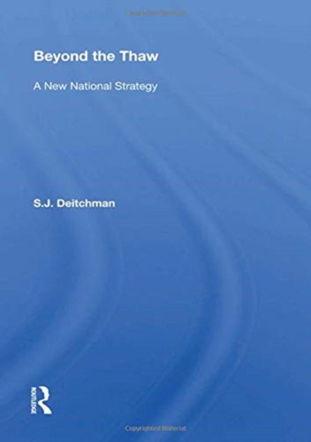 Book cover of: Beyond the Thaw. By: Seymour J. Deitchman