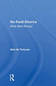 Book cover of: No-Fault Divorce. By: Allen M. Parkman