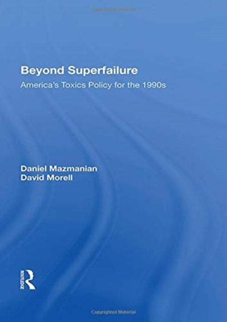 Book cover of: Beyond Superfailure. By: Daniel A. Mazmanian