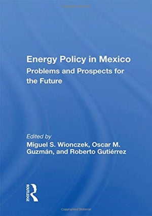 Energy Policy In Mexico