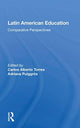 Book cover of: Latin American Education. By: Carlos Alberto Torres