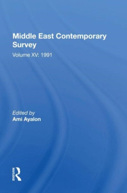Book cover of: Middle East Contemporary Survey, Volume Xv: 1991. By: Ami Ayalon