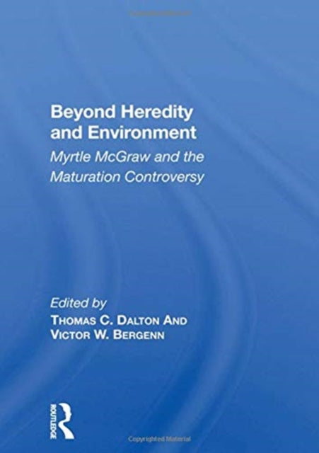 Book cover of: Beyond Heredity And Environment. By: Thomas Carlyle Dalton