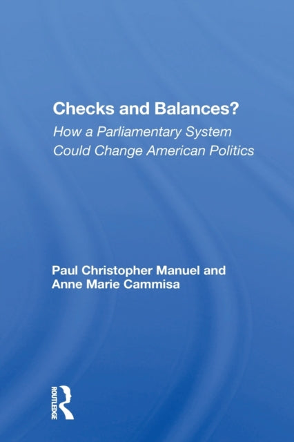 Book cover of: Checks And Balances?. By: Paul Christopher Manuel