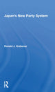 Book cover of: Japan's New Party System. By: Ronald J. Hrebenar
