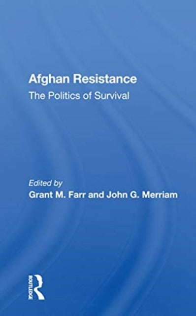 Book cover of: Afghan Resistance. By: Grant M. Farr