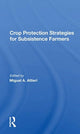 Book cover of: Crop Protection Strategies For Subsistence Farmers