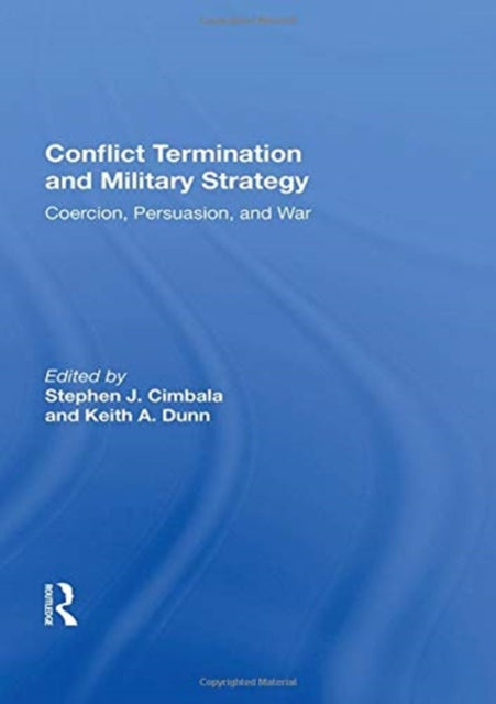 Conflict Termination And Military Strategy