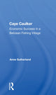 Book cover of: Caye Caulker. By: Anne Sutherland