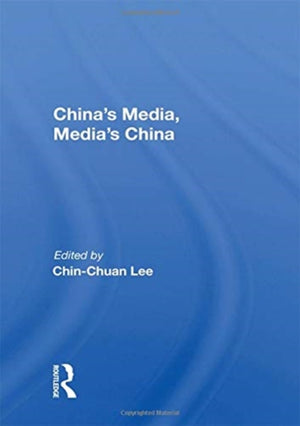 China's Media, Media's China