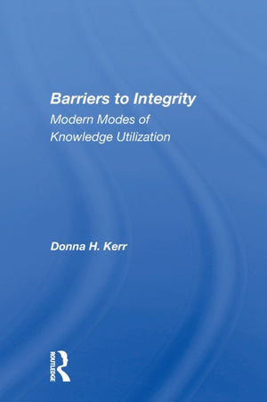 Barriers To Integrity