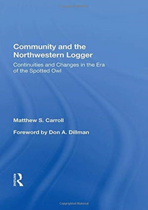 Community And The Northwestern Logger
