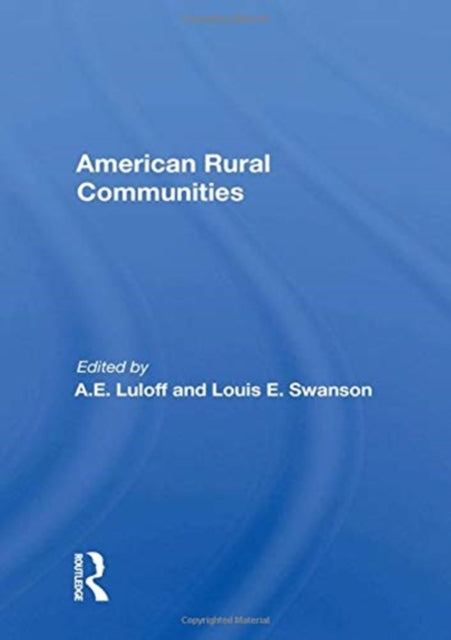 Book cover of: American Rural Communities. By: A. E. Luloff