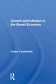 Book cover of: Growth And Inflation In The Soviet Economy. By: Fyodor I Kushnirsky