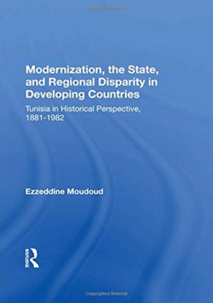 Modernization, The State, And Regional Disparity In Developing Countries