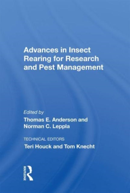 Book cover of: Advances In Insect Rearing For Research And Pest Management. By: Thomas E. Anderson
