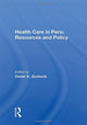 Book cover of: Health Care In Peru. By: Dieter K. Zschock