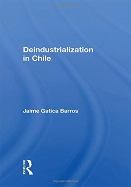 Deindustrialization in Chile