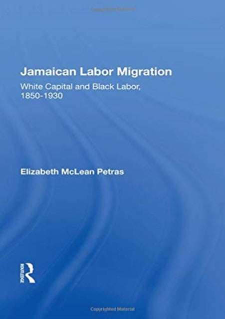 Book cover of: Jamaican Labor Migration