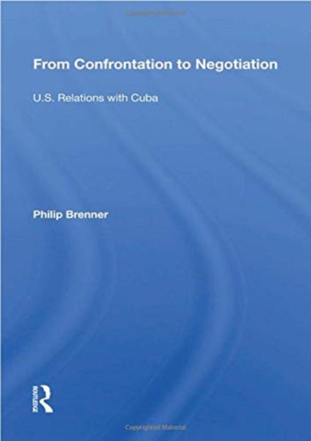 Book cover of: From Confrontation To Negotiation. By: Philip Brenner