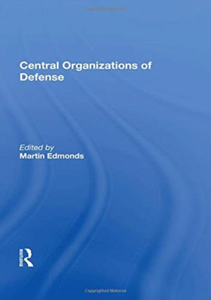 Central Organizations of Defense